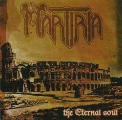 Martiria : The Eternal Soul
